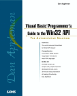 Dan Appleman's Visual Basic Programmer's Guide to the Win32 API