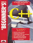 The Beginner's Guide to C++ 